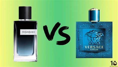 ysl y vs versace eros|Ysl Y Le Parfum Vs Versace Eros – Perfume Nez.